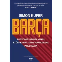Barca. Powstanie i upadek klubu.. w.2