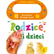 Otwrz i zobacz! Rodzice i dzieci