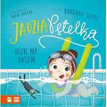 Jadzia P�telka idzie na basen. Jadzia P�telka