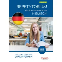Niemiecki. Repetytorium leksykalno-tematyczne A2-B1 (wydanie 2)