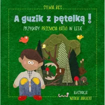 A guzik z ptelk Przygody Przemcia atki w lesie