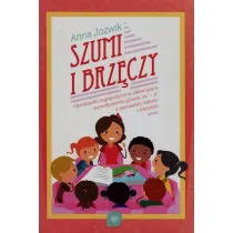 Szumi i brz�czy. Opowiastki logopedyczne u�atwiaj�ce wywo�ywanie g�osek "sz" i "�" z zestawem zabaw i �wicze�