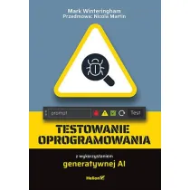 Testowanie oprogramowania z wykorzystaniem generatywnej AI