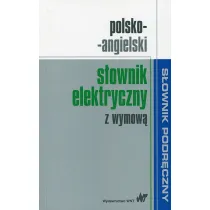 Polsko-angielski s�ownik elektryczny z wymow�
