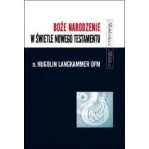 Bo�e Narodzenie w �wietle Nowego Testamentu