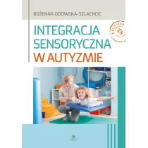 Integracja sensoryczna w autyzmie