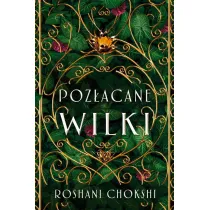 Poz�acane wilki. Tom 1