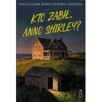 Kto zabi�, Anno Shirley?