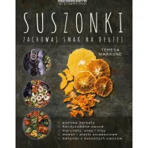 Suszonki. Zachowaj smak na duej