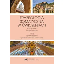 Frazeologia somatyczna w �wiczeniach T.2