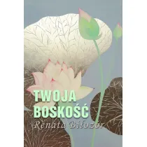 Twoja bosko��