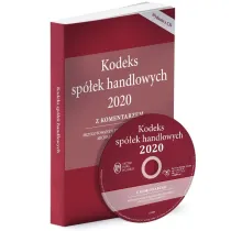 Kodeks Sp�ek Handlowych 2020 Z Komentarzem + Cd