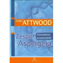 Zesp� Aspergera. Kompletny przewodnik