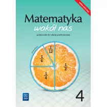 Matematyka wok nas. Podrcznik. Klasa 4. Szkoa podstawowa