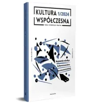 Kultura wsp�czesna 1/2024