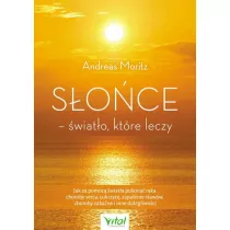 Soce - wiato, ktre leczy