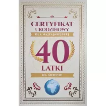 Karnet Certyfikat Urodzinowy 40 urodziny damskie