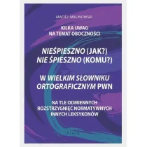 Nie�pieszno (jak?) Nie �pieszno (komu?)