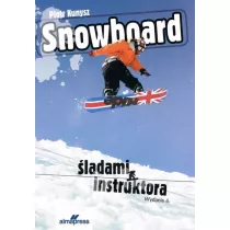 Snowboard. �ladami instruktora