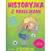 Cedrik. Historyjka z naklejkami. Mam dobry humor