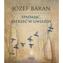 Spadaj�c, patrze� w gwiazdy
