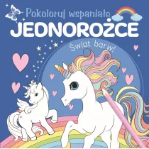 Pokoloruj wspania�e jednoro�ce