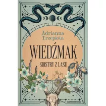 Wiedmak. Siostry z lasu. Tom 2