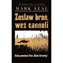 Zostaw bro�, we� cannoli. Kulisy powstania filmu `Ojciec Chrzestny`