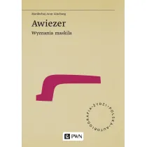 Awiezer. Wyznania maskila