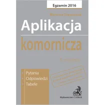 Aplikacja komornicza. Pytania, odpowiedzi, tabele