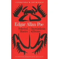 Selected Stories / Opowiadania wybrane. Literatura w oryginale
