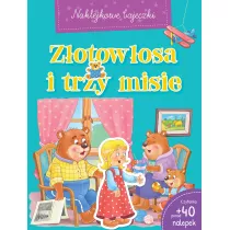 Naklejkowe bajeczki. Z�otow�osa i trzy misie