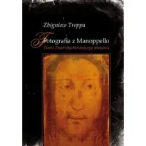Fotografia z Manoppello. Twarz Zmartwychwstaj�cego