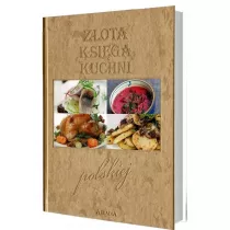 Zota ksiga kuchni polskiej