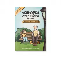O ch�opcu, kt�ry spotka� anio�a