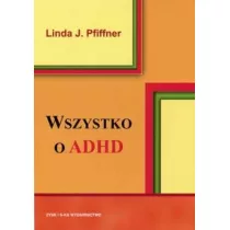 Wszystko o adhd