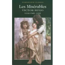 Les Mis�rables Volume One. Wordsworth Classics wer. angielska