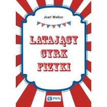 Lataj�cy cyrk fizyki