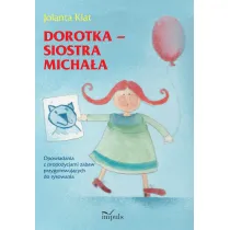 Dorotka - siostra Micha�a