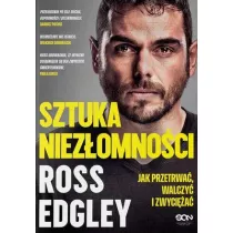 Sztuka niezomnoci. Jak przetrwa, walczy i zwycia