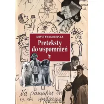 Preteksty do wspomnie�