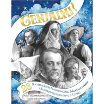 Genialni! 28 katolickich naukowc�w, matematyk�w i superinteligentnych ludzi