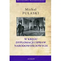 W kr�gu dyplomacji i spraw narodowo�ciowych