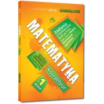 Matematyka korepetycje klasa 1 gimnazjum