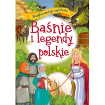 Ba�nie i legendy polskie. Klasyka m�odego czytelnika