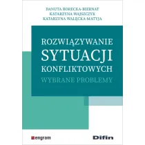 Rozwi�zywanie sytuacji konfliktowych. Wybrane problemy