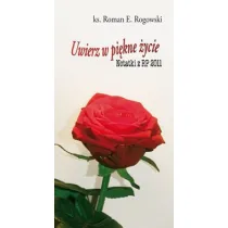 Uwierz w pi�kne �ycie