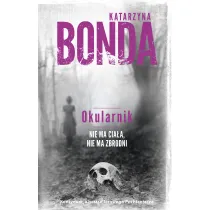 Okularnik. Cztery �ywio�y Saszy Za�uskiej. Tom 2