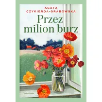 Przez milion burz (barwione brzegi)