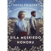 Si�a m�skiego honoru. Sandomierskie wzg�rza. Tom 5